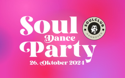 Next: Soul Dance Party – 26.10.2024